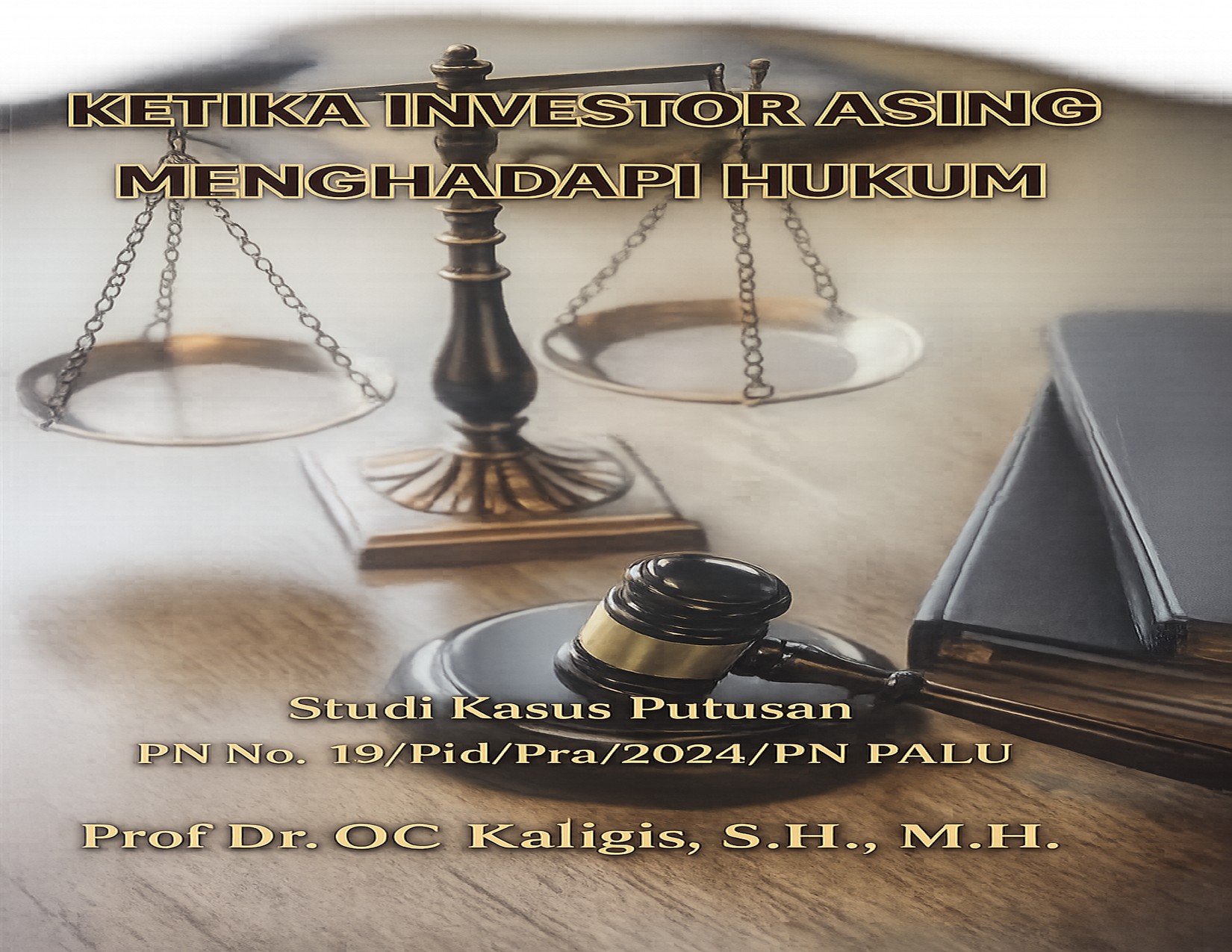 Ketika_Investor_Asing_Menghadapi_Hukum